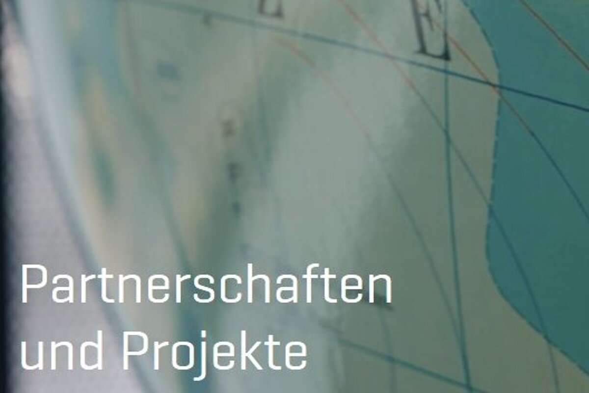 Partnerschaften und Projekte